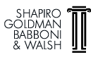 Shapiro Goldman Babboni & Walsh